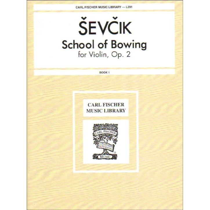 Sevcik, Otakar - School of Bowing Technics, Op 2, Book 1 - for Violin - Carl Fischer
