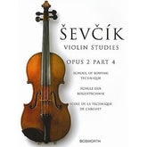 Sevcik, Otakar - School of Bowing Technique, Opus 2, Part 4 - for Violin - Bosworth & Co