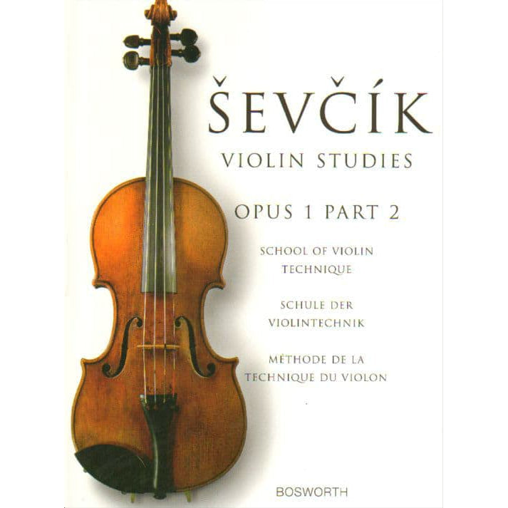 Sevcik, Otakar - School of Violin Technique, Opus 1, Part 2: Exercises in the 1st Position - Bosworth & Co