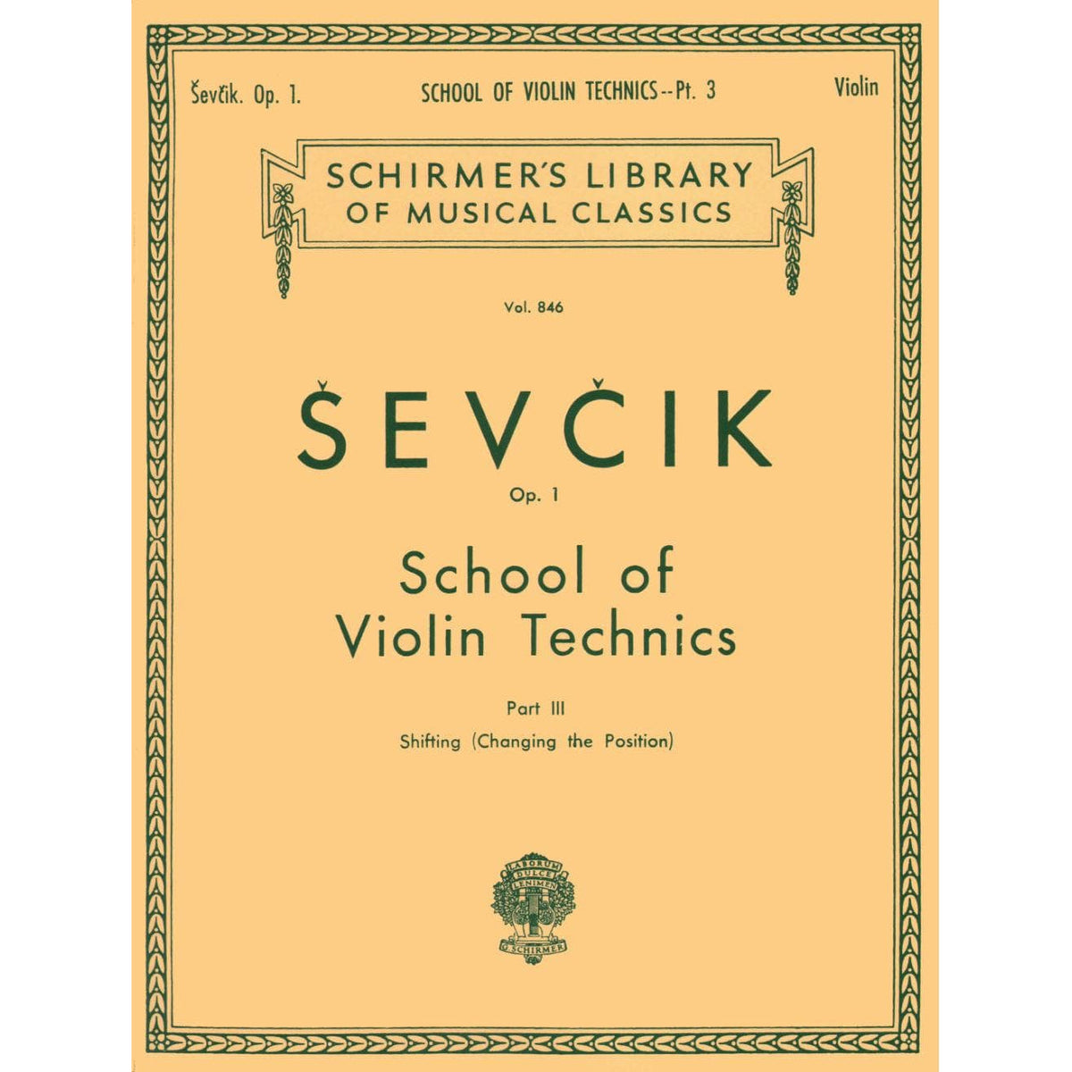 Sevcik, Otakar - School of Violin Technics, Op 1 Book 3 Published by G Schirmer