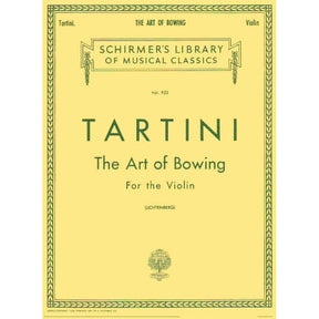 Tartini, Giuseppe - The Art of Bowing (Corelli Variations) - Violin solo - edited by Leopold Lichtenberg - G Schirmer Edition