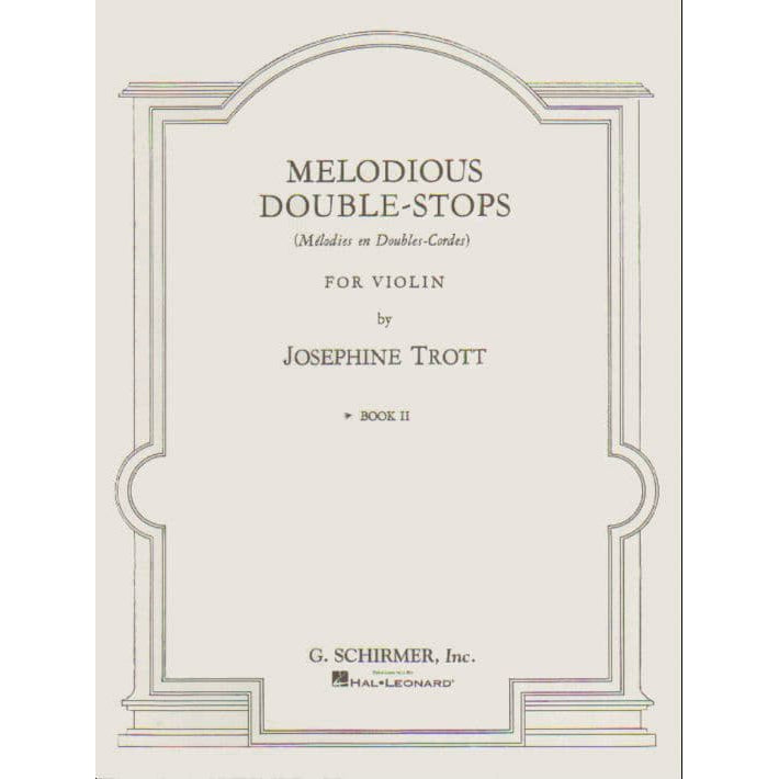 Trott - Melodious Double-Stops, Book 2 - Violin - published by G Schirmer