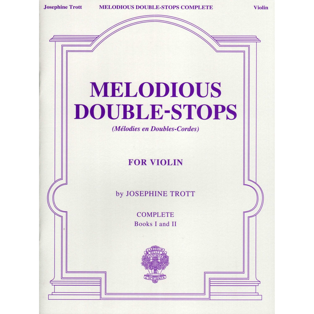 Trott - Melodious Double-Stops for Violin, Books 1 and 2 - Violin - published by G Schirmer