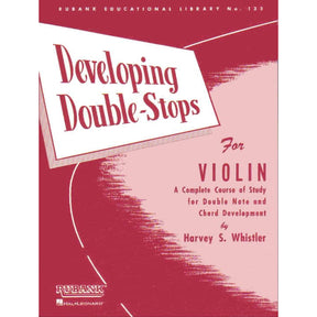 Developing Double-Stops for Violin - edited by Harvey Whistler - published by Rubank Publications