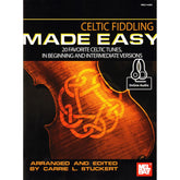 Stuckert - Celtic Fiddling Made Easy - Violin - Book/Online Audio - Mel Bay Publications