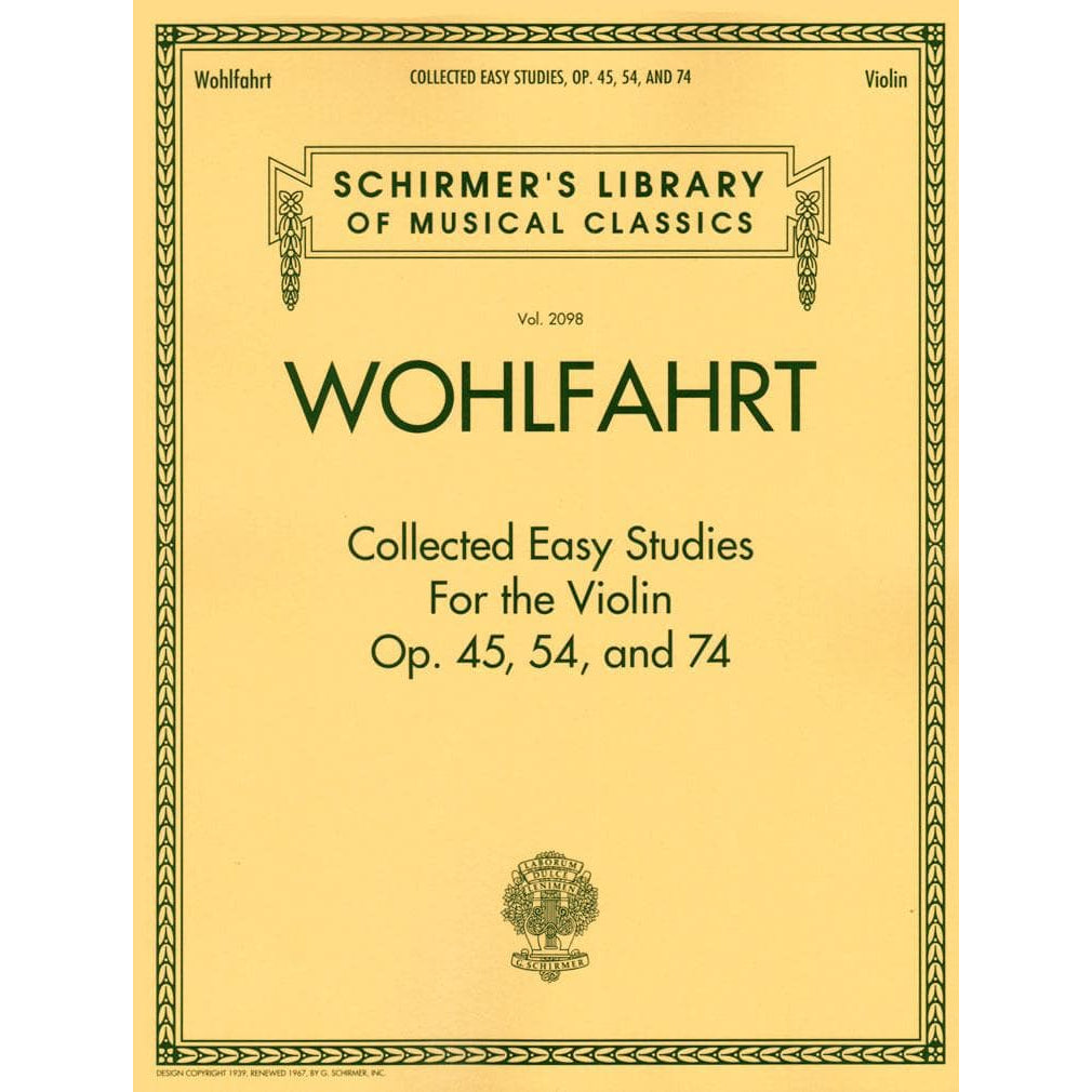 Wohlfahrt, Franz - Collected Easy Studies for the Violin, Op 45, 54, and 74 - Schirmer