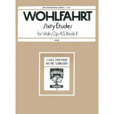 Franz Wohlfahrt - 60 Etudes for Violin, Op 45 Book 2 - Violin - edited by Sharp - Carl Fischer