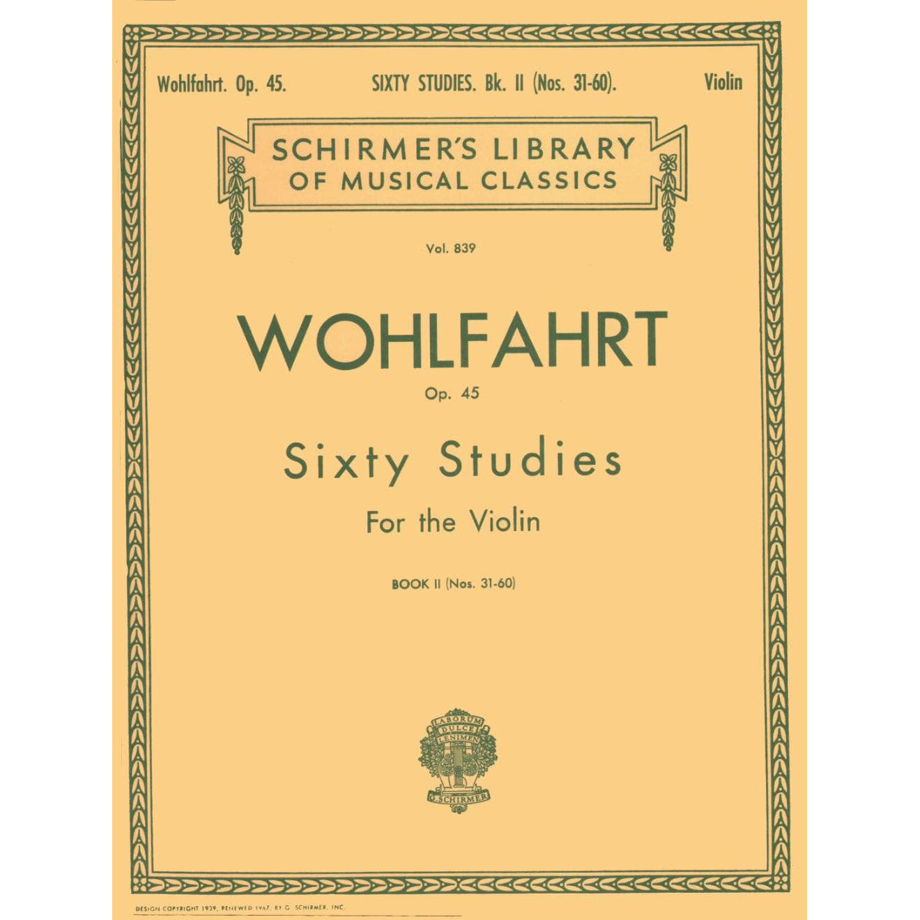 Wohlfahrt, Franz - 60 Studies, Op 45, Book 2 - Violin - edited by Gaston Blay - G Schirmer Edition
