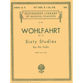 Wohlfahrt, Franz - 60 Studies, Op 45, Book 2 - Violin - edited by Gaston Blay - G Schirmer Edition
