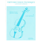 Virtuoso Violin Technique, A Systematic Approach - for Violin - by Louis Kievman - Kelton Publications