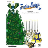 Martin, Joanne - Festive Strings for Solo Violin - Alfred Music Publishing