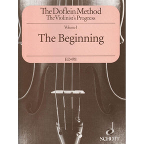The Doflein Method - The Beginning, Volume 1 For Violin Published by Schott Music