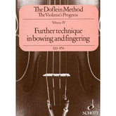 Erich and Elma Doflein - The Doflein Method, Volume 4: Further Technique in Bowing and Fingering - Violin - Schott