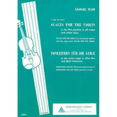 Samuel Flor - Scales for the Violin - Violin - Boston Music Company/Hal Leonard