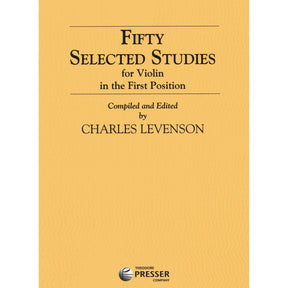 50 Selected Studies in the First Position - Violin solo - edited by Chas Levenson - Theodore Presser Co