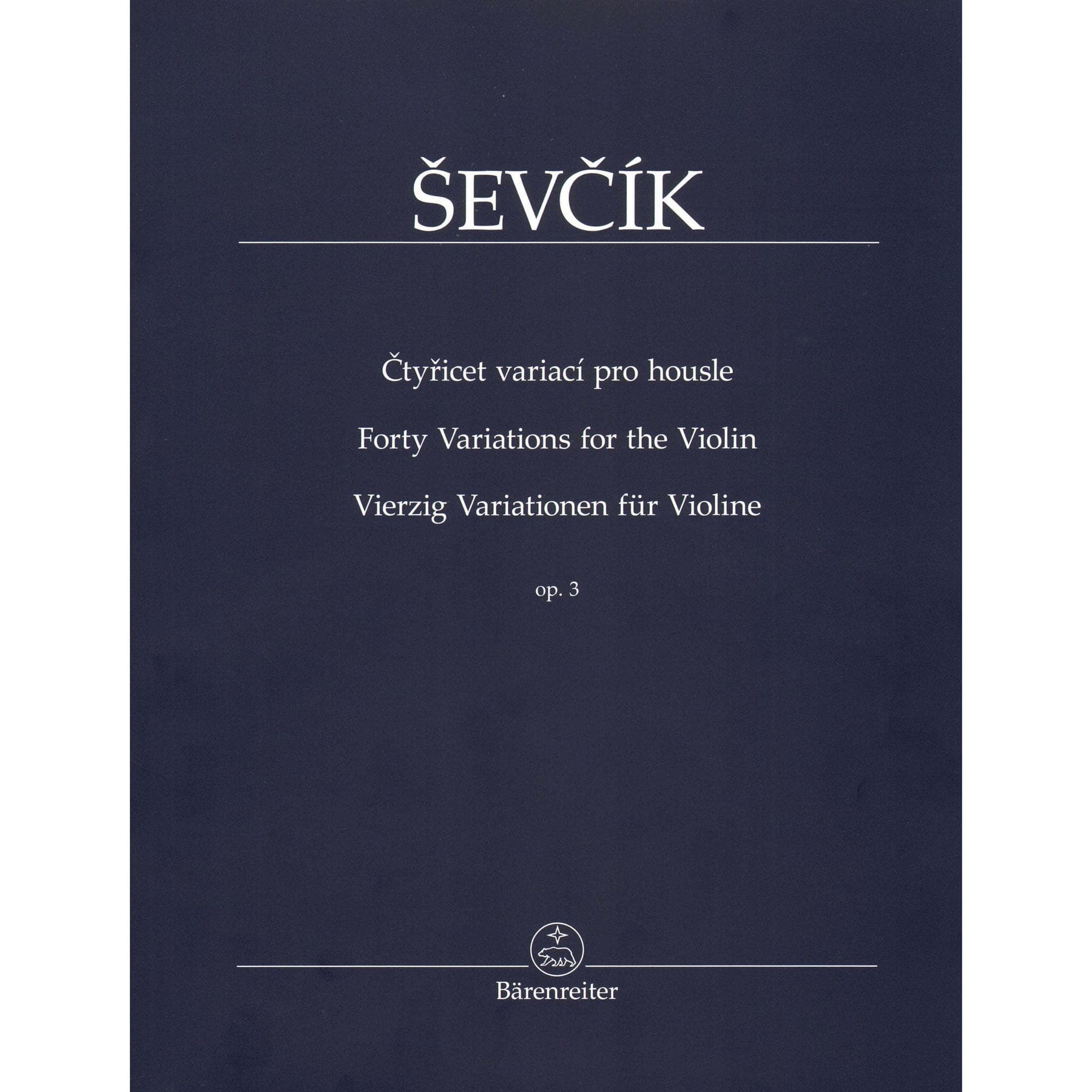 Sevcik, Otakar - 40 Variations Op 3 for Violin - Barenreiter