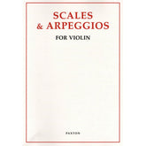 Paxton Music - Scales and Arpeggios for Violin