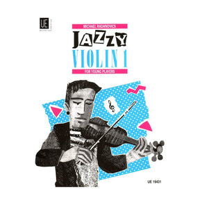 Radanovics - Jazzy Violin For Young Players Book 1 Published by Universal Edition
