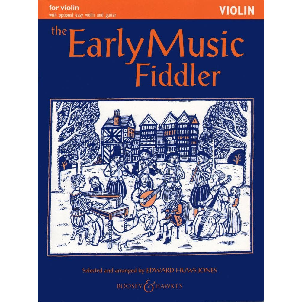 Jones, Edward Huws - The Early Music Fiddler - Violin part ONLY - Boosey & Hawkes Edition