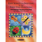 Kinnard, Katherine Bird - Easy Songs for Shifting in the First Five Positions - Violin - Summy Birchard, Inc