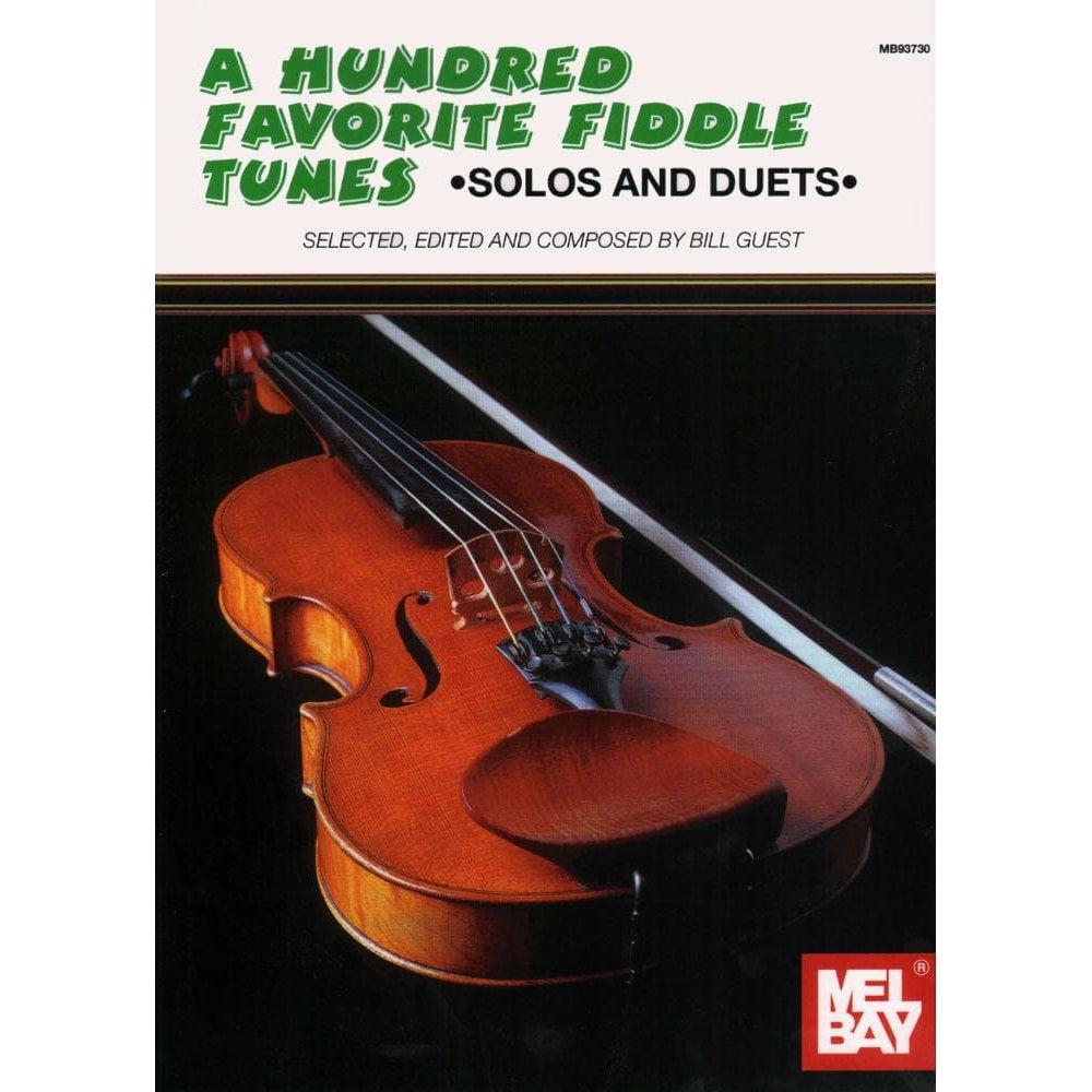 Guest, Bill - A Hundred Favorite Fiddle Tunes - Violin solo - Mel Bay Publications