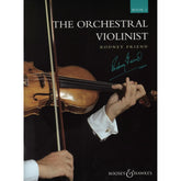 The Orchestral Violinist, Book 2  Edited by Rodney Friend Published by Boosey & Hawkes