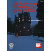 Rideout, Bonnie - A Scottish Christmas For Fiddle Book Published by Mel Bay Publications, Inc