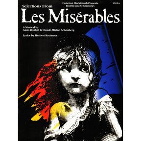 Boublil/Schönberg - Selections from "Les Misérables" - Viola - arranged by Cameron Mackintosh - Hal Leonard Edition