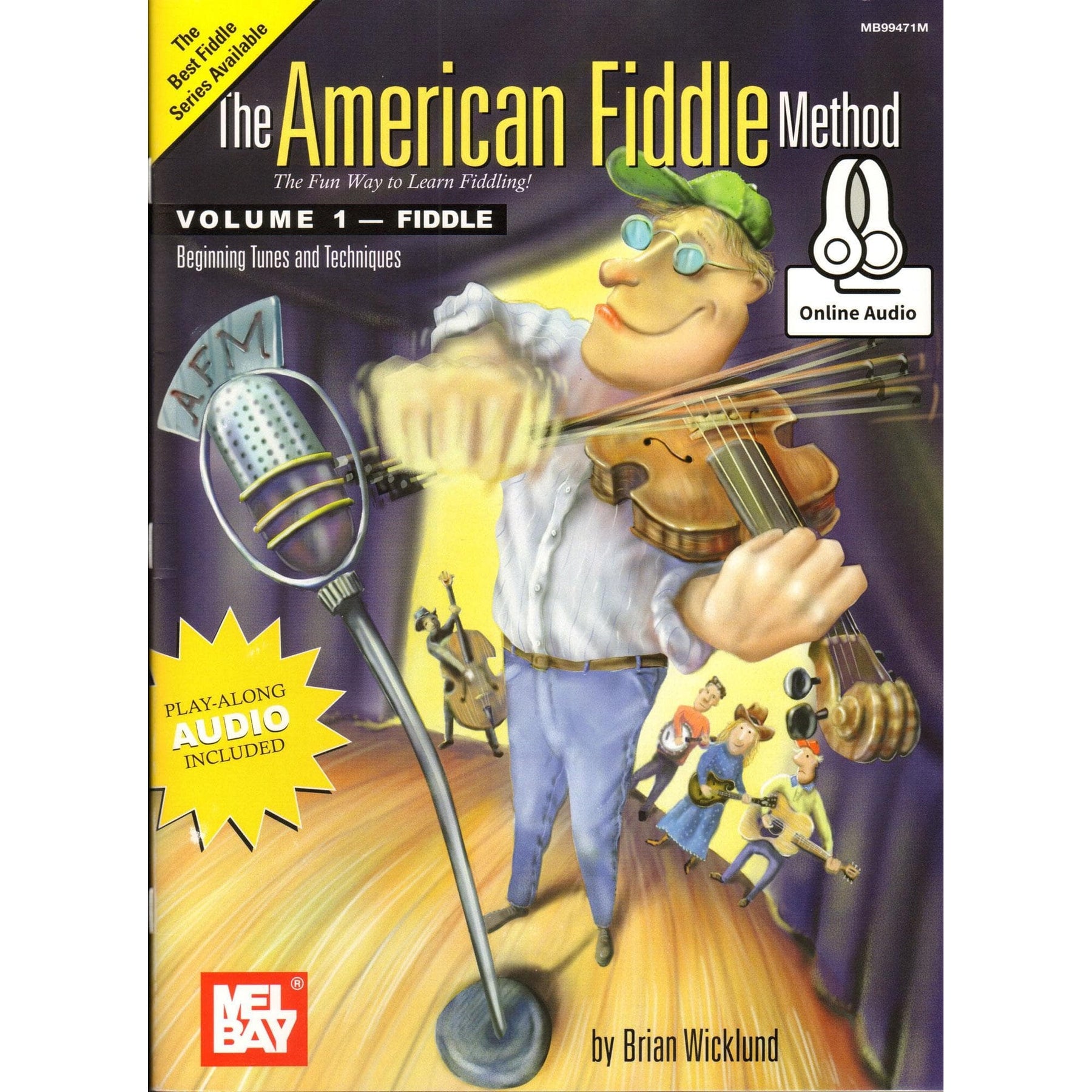 Wicklund, Brian - The American Fiddle Method, Volume 1 - Violin - Book with Online Audio - Mel Bay Publications
