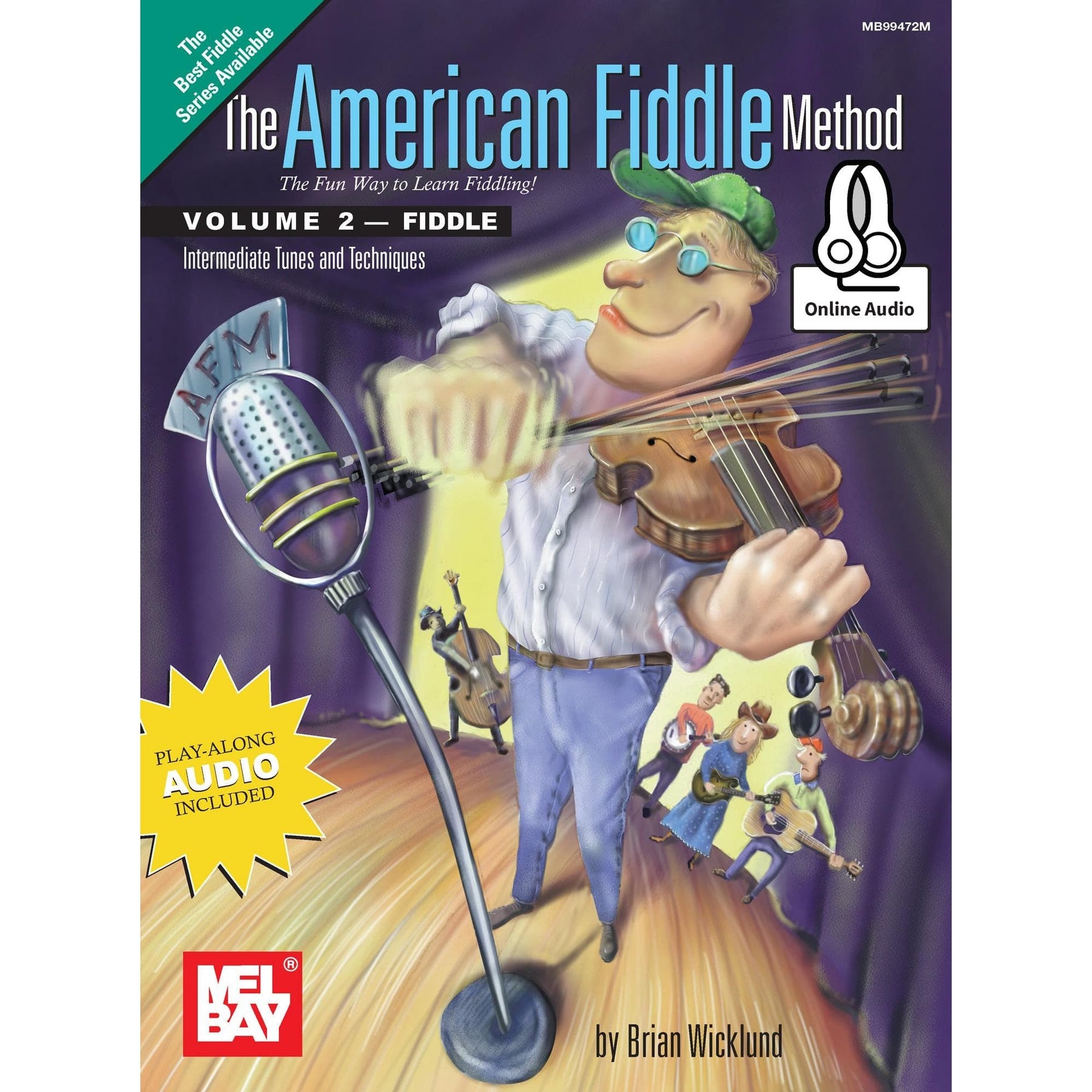 Wicklund, Brian - The American Fiddle Method, Volume 2 - Violin - Book with Online Audio - Mel Bay Publications