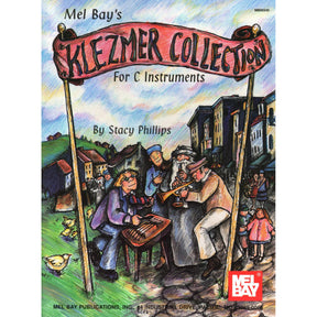 Phillips - Klezmer Collection For Violin Published by Mel Bay Publications, Inc