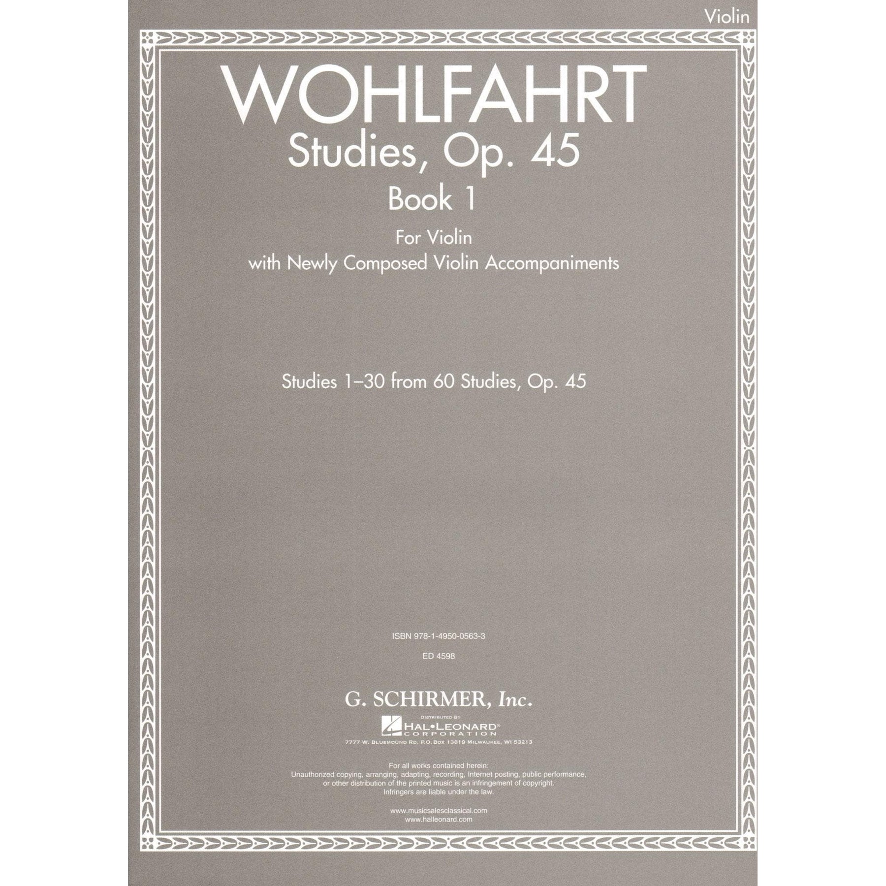 Wohlfahrt, Franz - Op. 45, Book 1, Studies 1-30 of 60 - for Violin - with Violin Accompaniments by Rachel Kelly - Schirmer