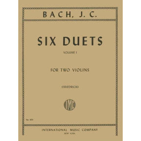 Bach, Johann Christian - Six Duets, Volume 1 - Two Violins - edited by W Friedrich - International Music Co
