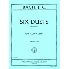 Bach, Johann Christian - Six Duets, Volume 2 - Two Violins - edited by W Friedrich - International Music Co