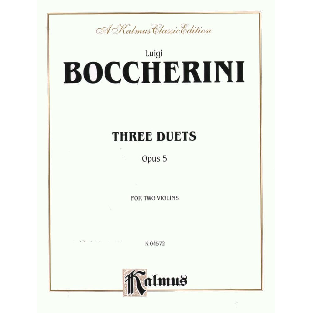 Boccherini, Luigi - 3 Duets Op 5 for Two Violins - Kalmus Publication