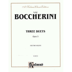 Boccherini, Luigi - 3 Duets Op 5 for Two Violins - Kalmus Publication