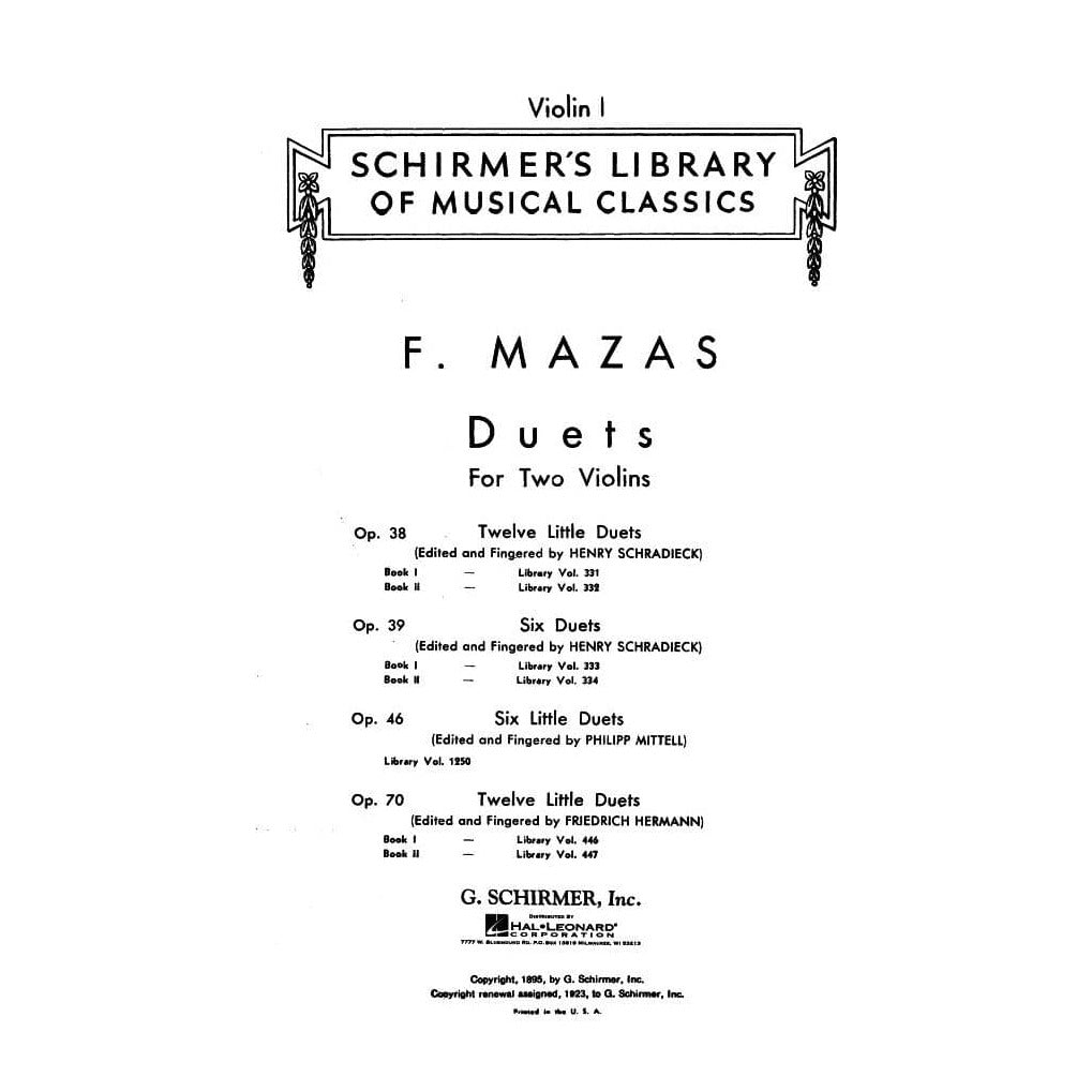 Mazas, Jacques Féréol - Six Duets, Op 39, Book 1 - Two Violins - edited by Henry Schradieck - G Schirmer Edition