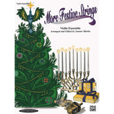 Martin, Joanne - More Festive Strings for Violin Ensemble - Four Violins - Alfred Music Publishing
