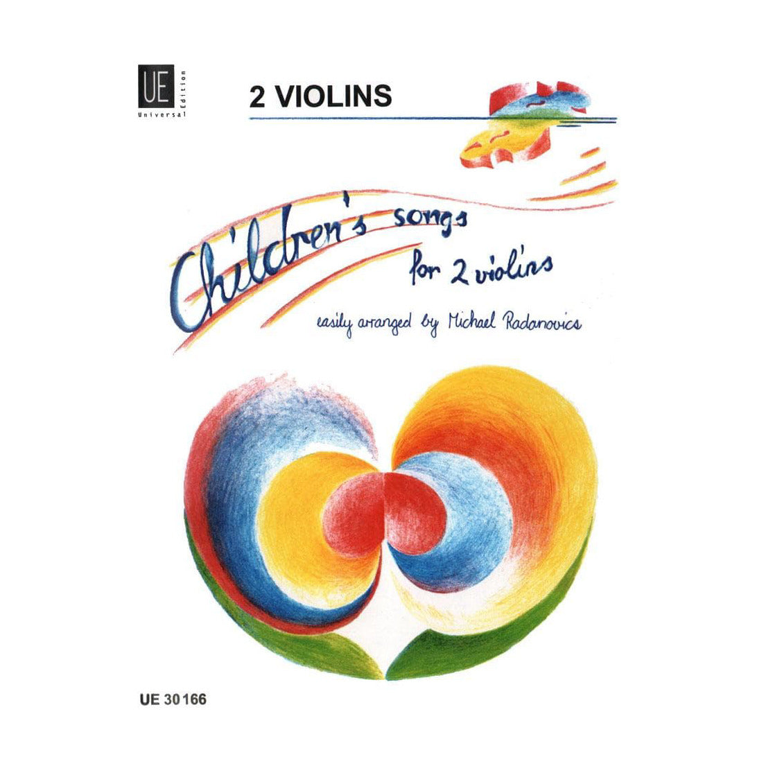 Radanovics - Children's Songs For Two Violins Published by Universal Edition