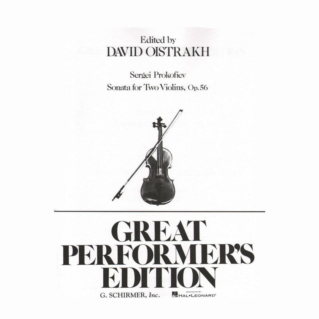 Prokofiev, Serge - Sonata For 2 Violins Op 56 Edited by David Oistrakh Published by G Schirmer