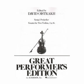 Prokofiev, Serge - Sonata For 2 Violins Op 56 Edited by David Oistrakh Published by G Schirmer