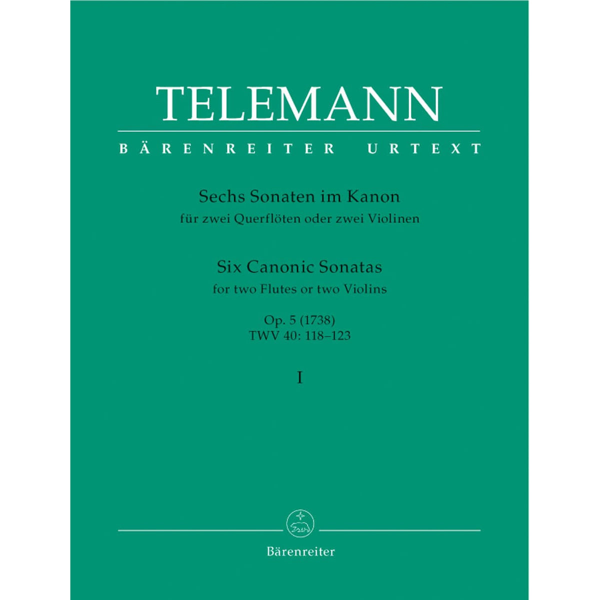 Telemann, Georg Philipp - Six Canonic Sonatas, Volume 1, Numbers 1-3 For Two Flutes or Violins URTEXT Published by Barenreiter