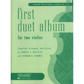 Whistler/Hummel - First Duet Album For Two Violins Published by Rubank Publications