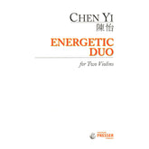 Chen Yi - Energetic Duo - for Two Violins - Theodore Presser Company