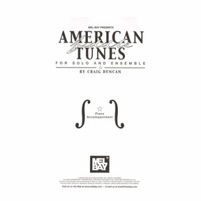 Duncan, Craig - American Fiddle Tunes for Solo and Ensemble - Violin One and Two with Piano Accompaniment - Mel Bay Music