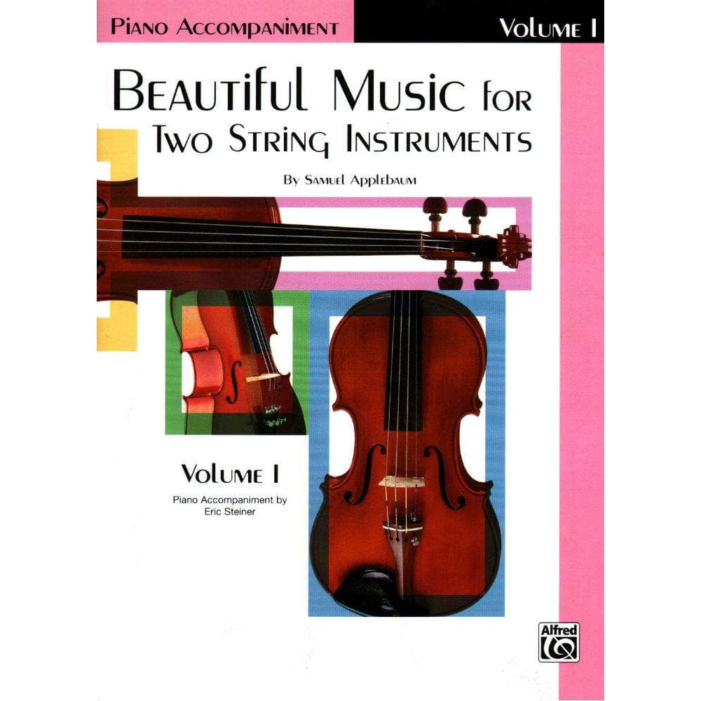 Applebaum, Samuel - Beautiful Music For Two String Instruments - Volume 1 for Piano Accompaniment - Belwin/Mills Publication