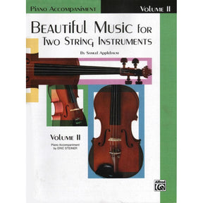 Applebaum, Samuel - Beautiful Music For Two String Instruments Volume 2 Piano Accompaniment - Arranged by Steiner  - Alfred Publication