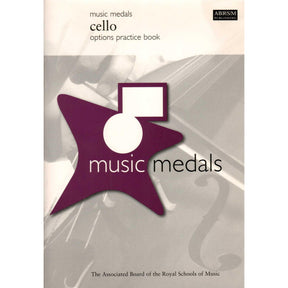 Music Medals: Cello, Options Practice Book