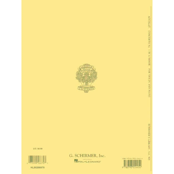 Accolay, J B - Concerto No 1 in A Minor for the Violin - Violin and Piano - arranged by Otto K Schill - G Schirmer, Inc