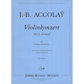 Accolay, JB - Violin Concerto No 2 in D Minor - Violin and Piano - edited by Tomislav Butorac - Ice-Land Music